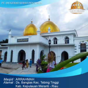 Jual Kubah Masjid Kepulauan Meranti